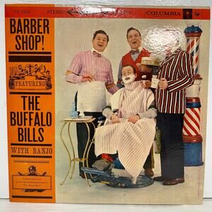 Barber Shop! The Buffalo Bills Vintage Vinyl Album 1959 Columbia Records